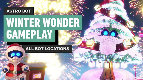 Astro Bot - Winter Wonder Christmas Level Gameplay ｜ All Bots-A9l8eJbs3us-2