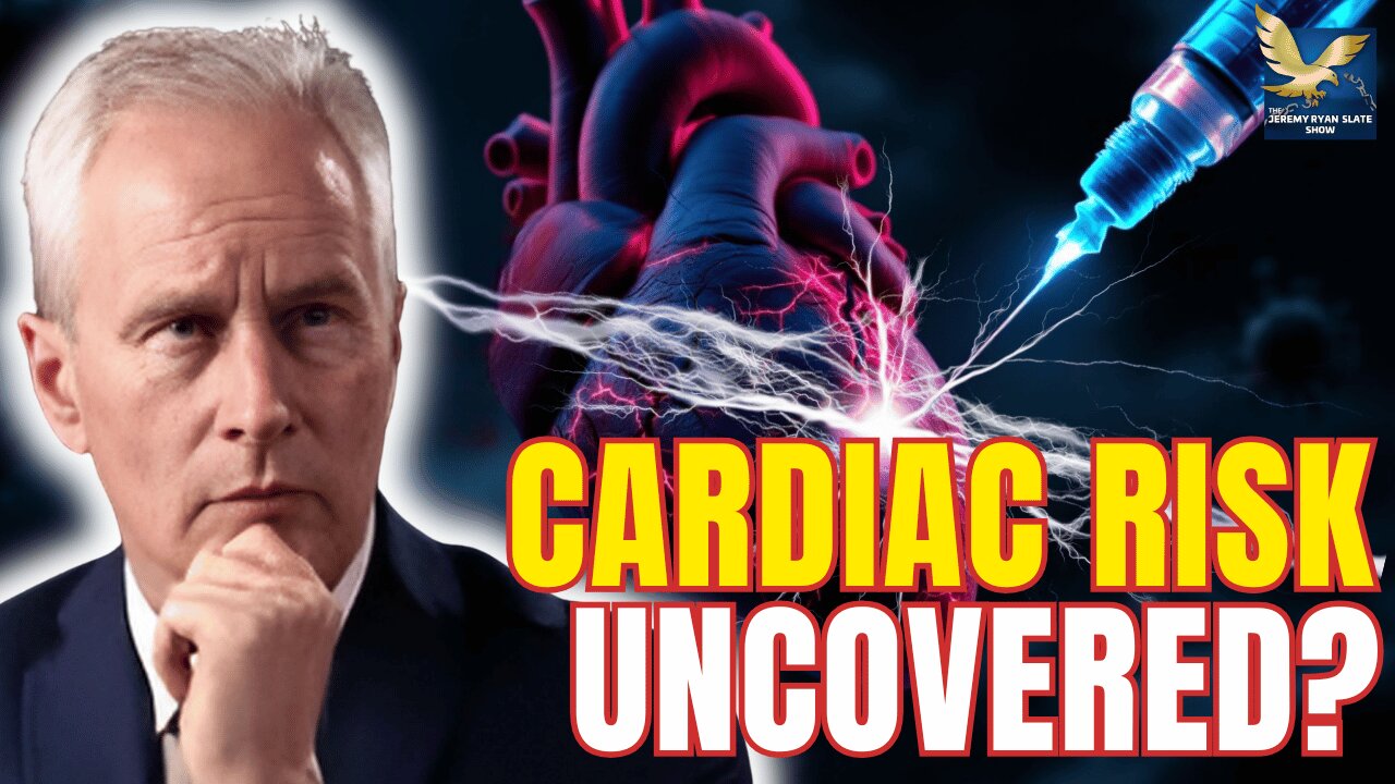 COVID Vaccines: The Shocking Truth About Cardiac Risks