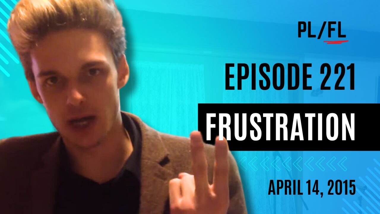 Future Liam - “Frustration” - April 14th, 2015