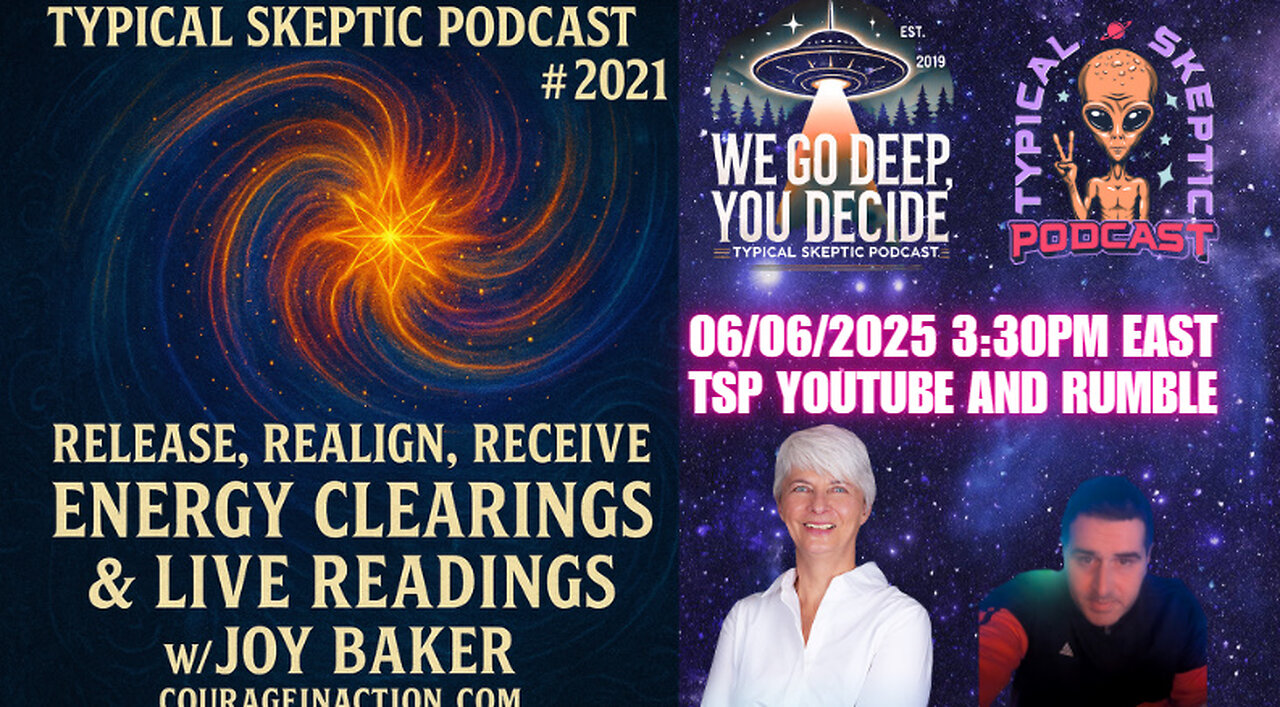 Release, Realign, Receive: Energy Clearings & Live Readings w/ Joy Baker - TSP # 2021