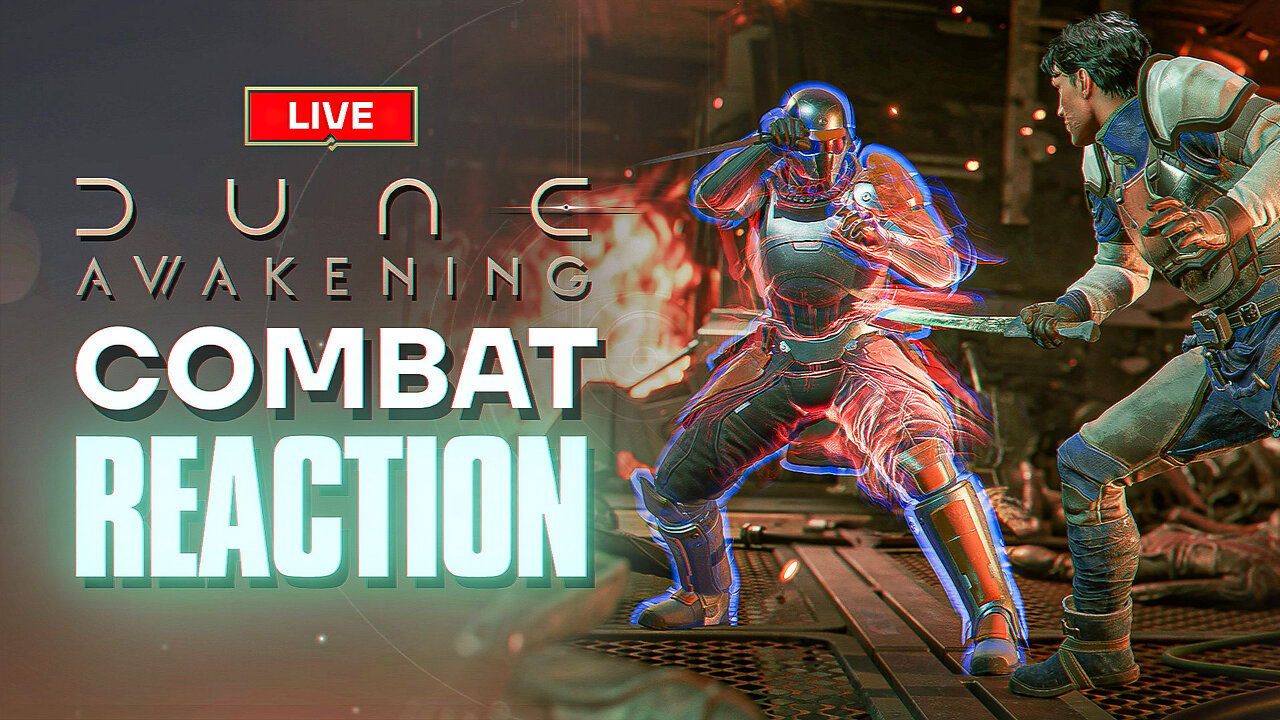 🔴 LIVE - TACETMORT3M REACTS TO DUNE AWAKENING COMBAT TRAILER
