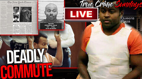 Deadly Commute | True Crime Sundays