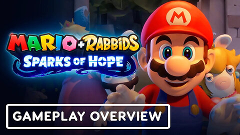 Mario + Rabbids - Sparks of Hope - Official Gameplay Overview Trailer