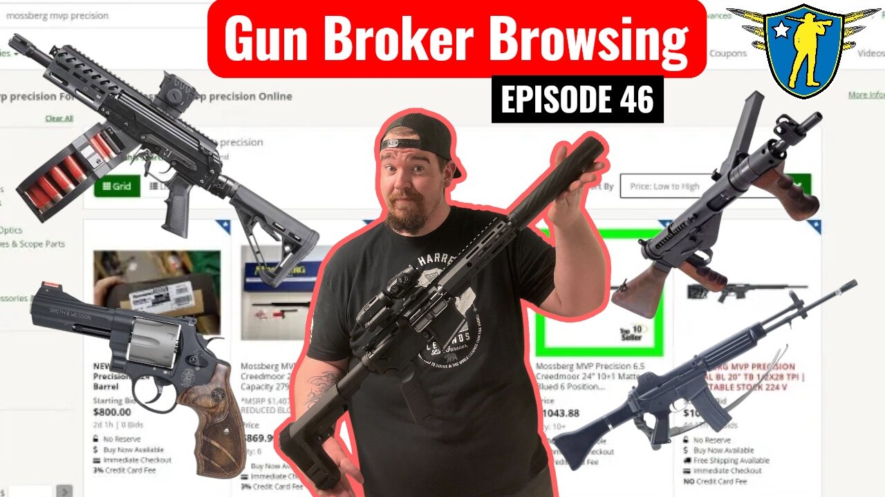 GunBroker Browsing Episode 46