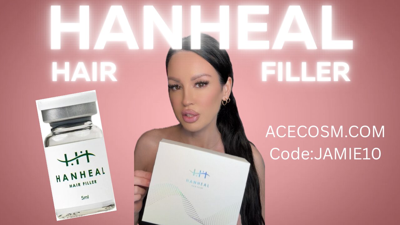 HanHeal Hair Filler Acecosm.com Code: JAMIE10