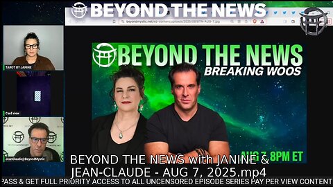BEYOND THE NEWS with JANINE & JEAN-CLAUDE - AUG 7, 2025