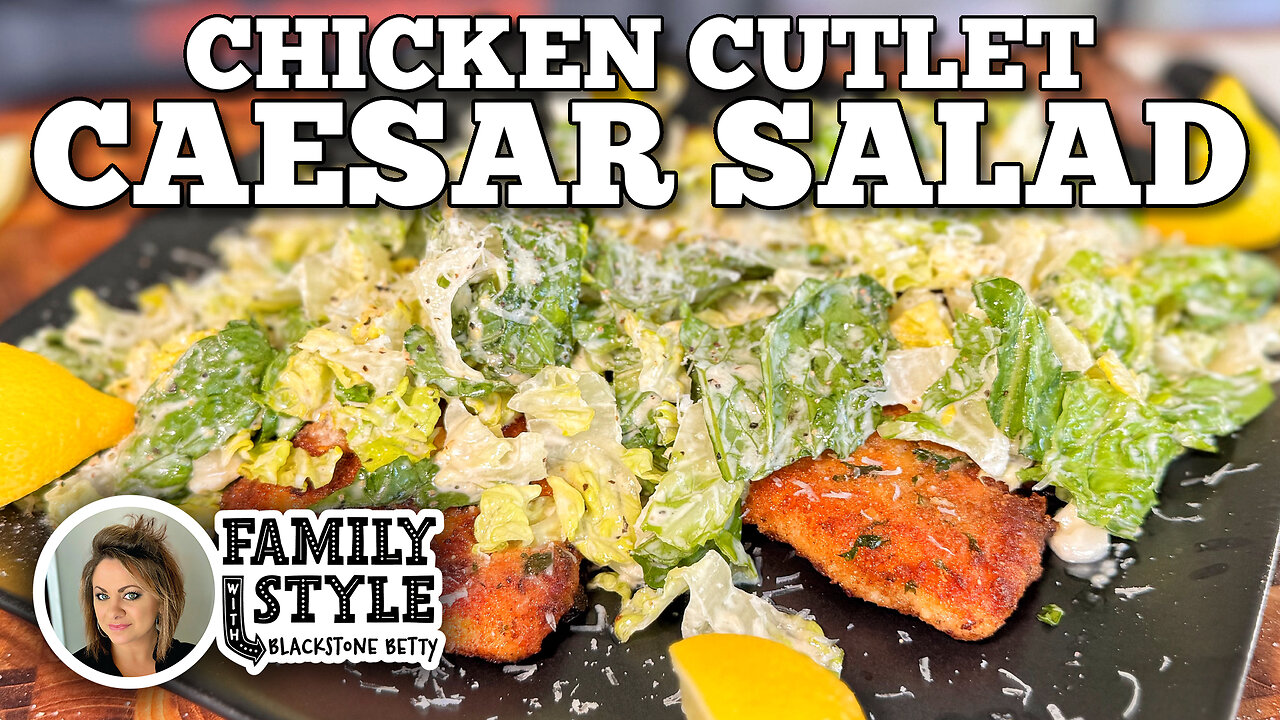 Chicken Cutlet Caesar Salad on the Blackstone Griddle