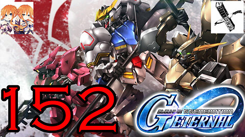 SD Gundam G Generation Eternal 152: IBO Story Rush 2! Elecric Boogaloo!