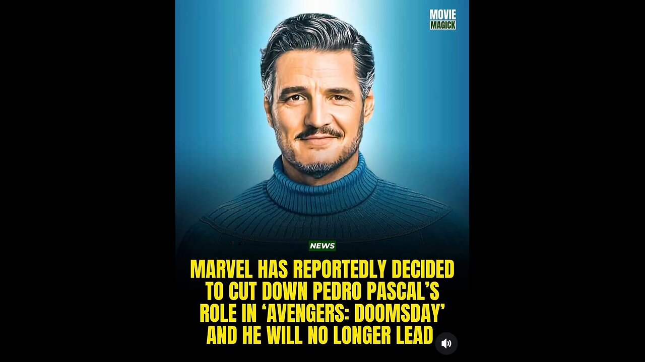 Why Pedro Pascal Has a Smaller Role in Avengers Doomsday