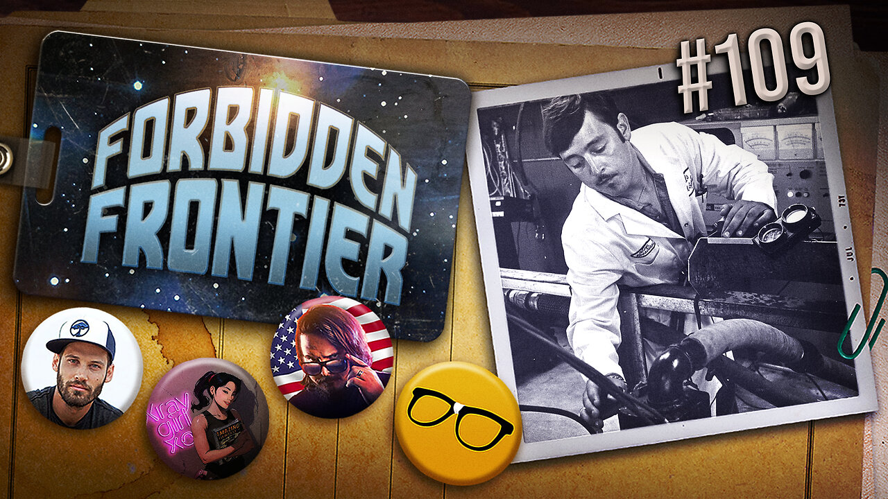 Forbidden Inventions and Shadow Cover-ups | Forbidden Frontier #109