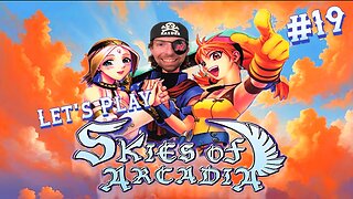 Exiled - Let's Play Skies of Arcadia (JP Uncensored Version) Part 19