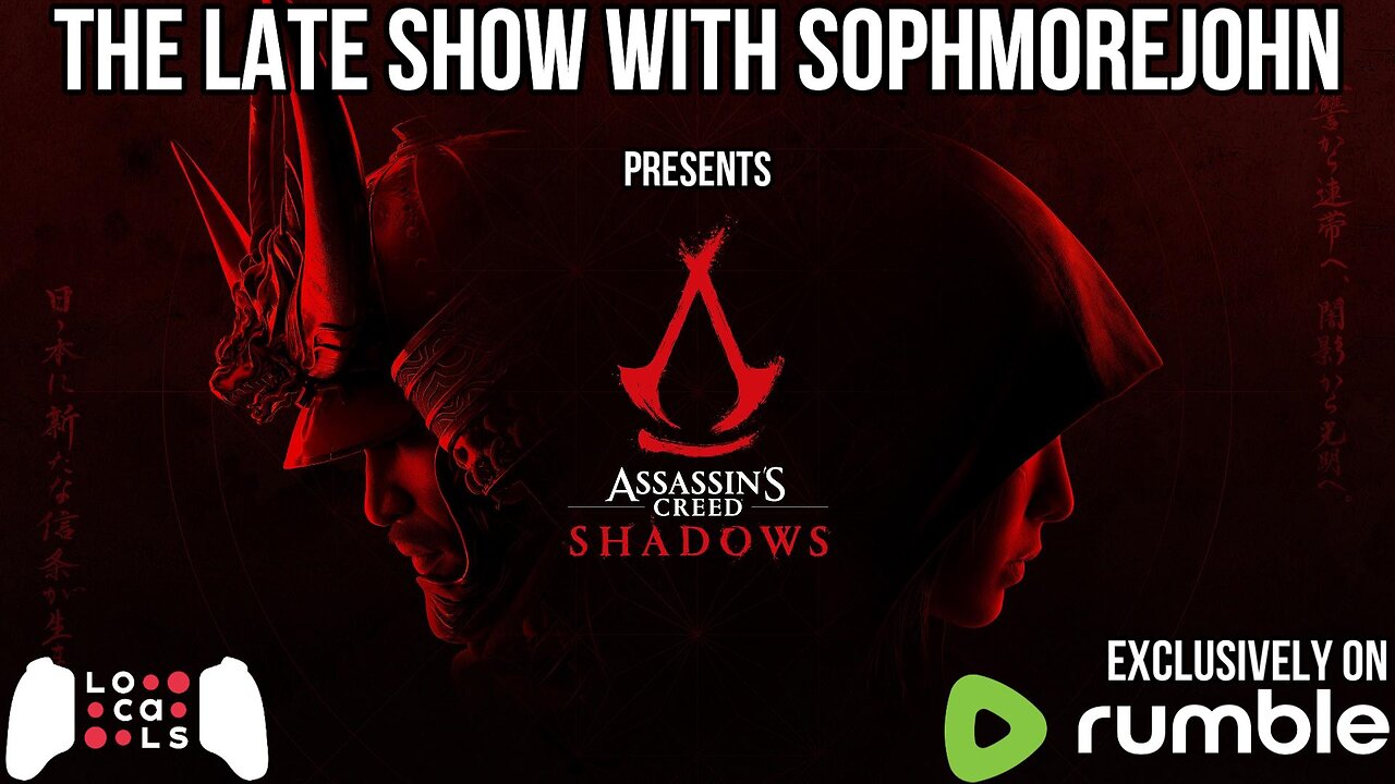 Assassins Creed Shadows - Go Ninja, Go Ninja Go - Late Show Gaming with sophmorejohn
