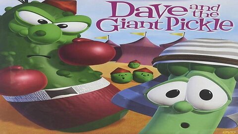 Dave and the Giant Pickle