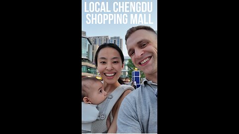 My Local Shopping Mall in Chengdu