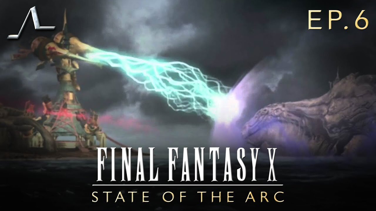 Final Fantasy X Analysis (Ep.6): Operation Mi'ihen | State of the Arc Podcast