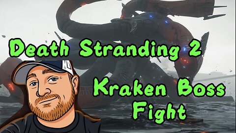 Death Stranding 2 Kraken Boss Fight