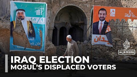 Mosul’s displaced pin hopes on Iraq’s election for justice and reconstruction