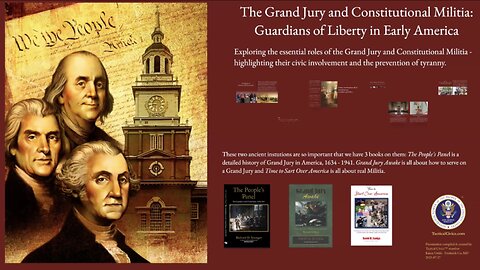 Guardians of Liberty in Early America: Grand Jury & Constitutional Militia