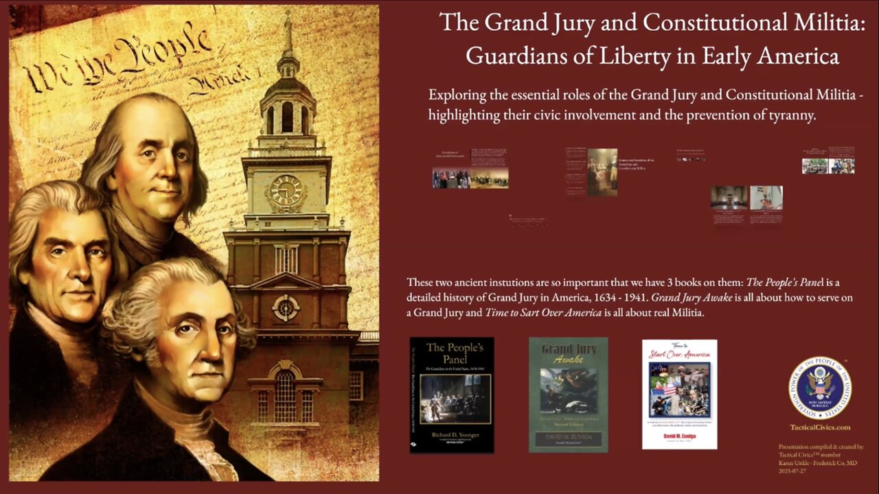 Guardians of Liberty in Early America: Grand Jury & Constitutional Militia