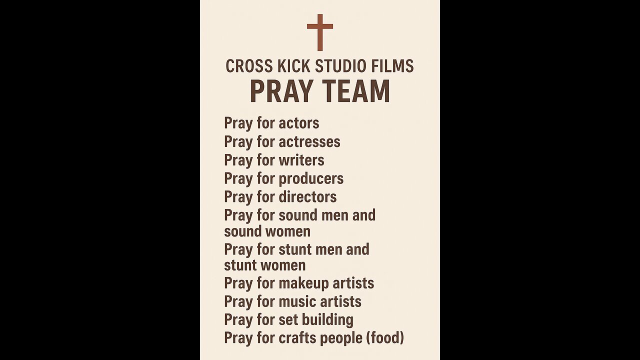 Cross kick Studio Films pray team