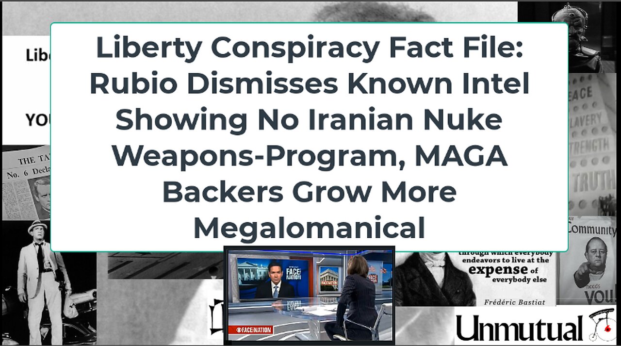 Liberty Conspiracy Fact File: Rubio Lies Dismisses His Own Admin Intel Re Iran