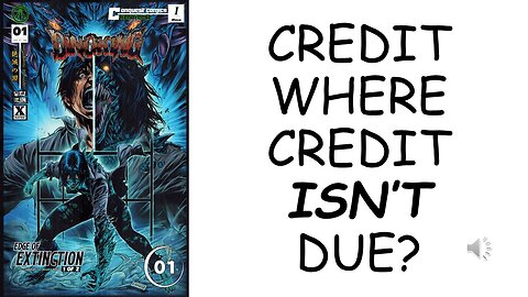 Credit Where Credit ISN'T Due?