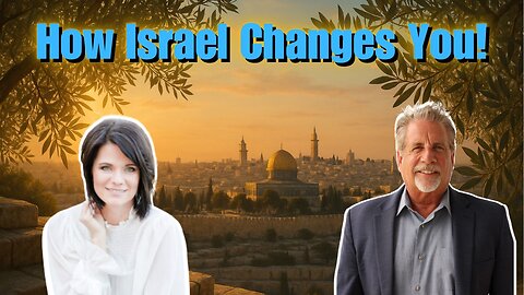 “He Was Here”: How Israel Changes You | Pastor Tom Hughes & Beth Rubin
