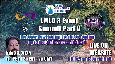 Free LMLD 3 Event Summit Part V - 10 Days Away in Oregon! Link below