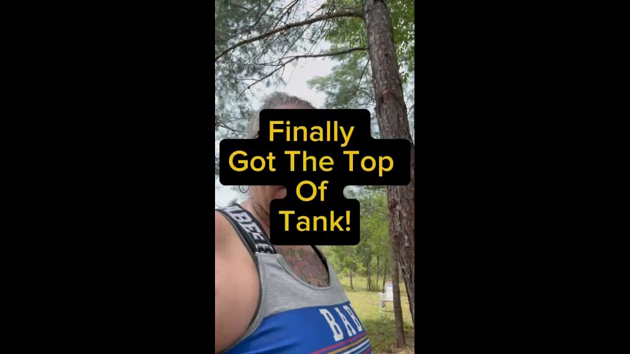 Finally Got Top Of Tank! 🙌