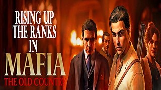 Rising Up The Ranks in Mafia The Old Country- Gameplay part 2
