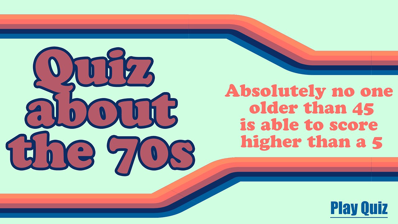 Quiz About The Seventies