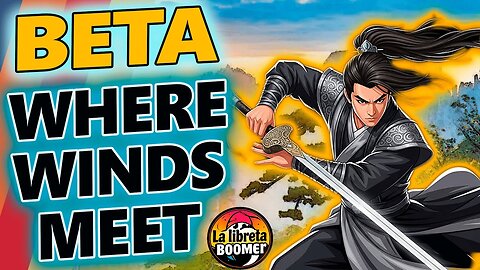 Where Winds Meet: ¡Apúntate a la Beta Cerrada Final para PS5 y PC!