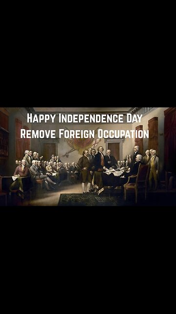 Happy Independence Day: Remove Foreign Occupation by Frankie Stockes