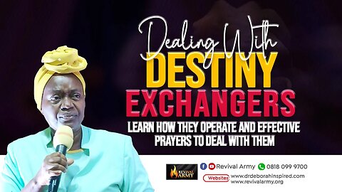 War Against Destiny Exchangers Bishop Deborah Macfoy Akachukwu