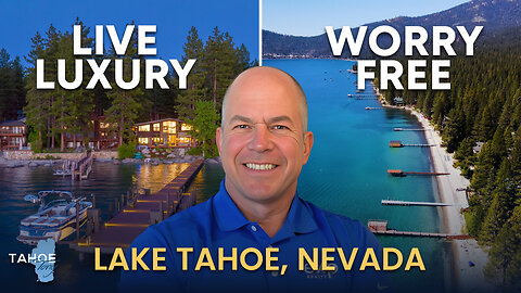 Thinking of Buying a Dream Home in Lake Tahoe? Watch This First!