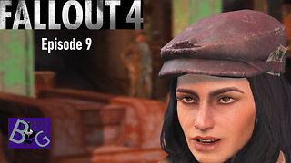 Fallout 4 Episode 9 Whacked Wanderer