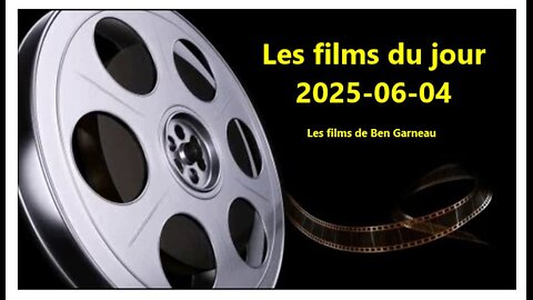 Les films du jour = 2025-06-04