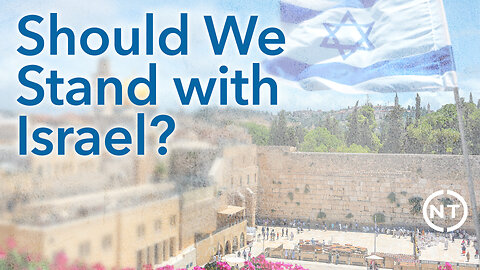 Should We Stand with Israel?