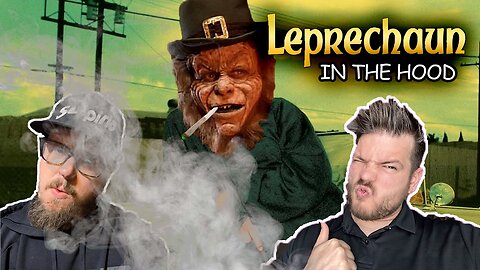 Leprechaun In The Hood - Live Commentary