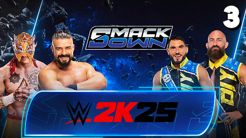 WWE 2K25 Smackdown June 27th 2025 - Match 3: What A Team!