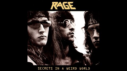 Rage - Secrets In A Weird World (1989)