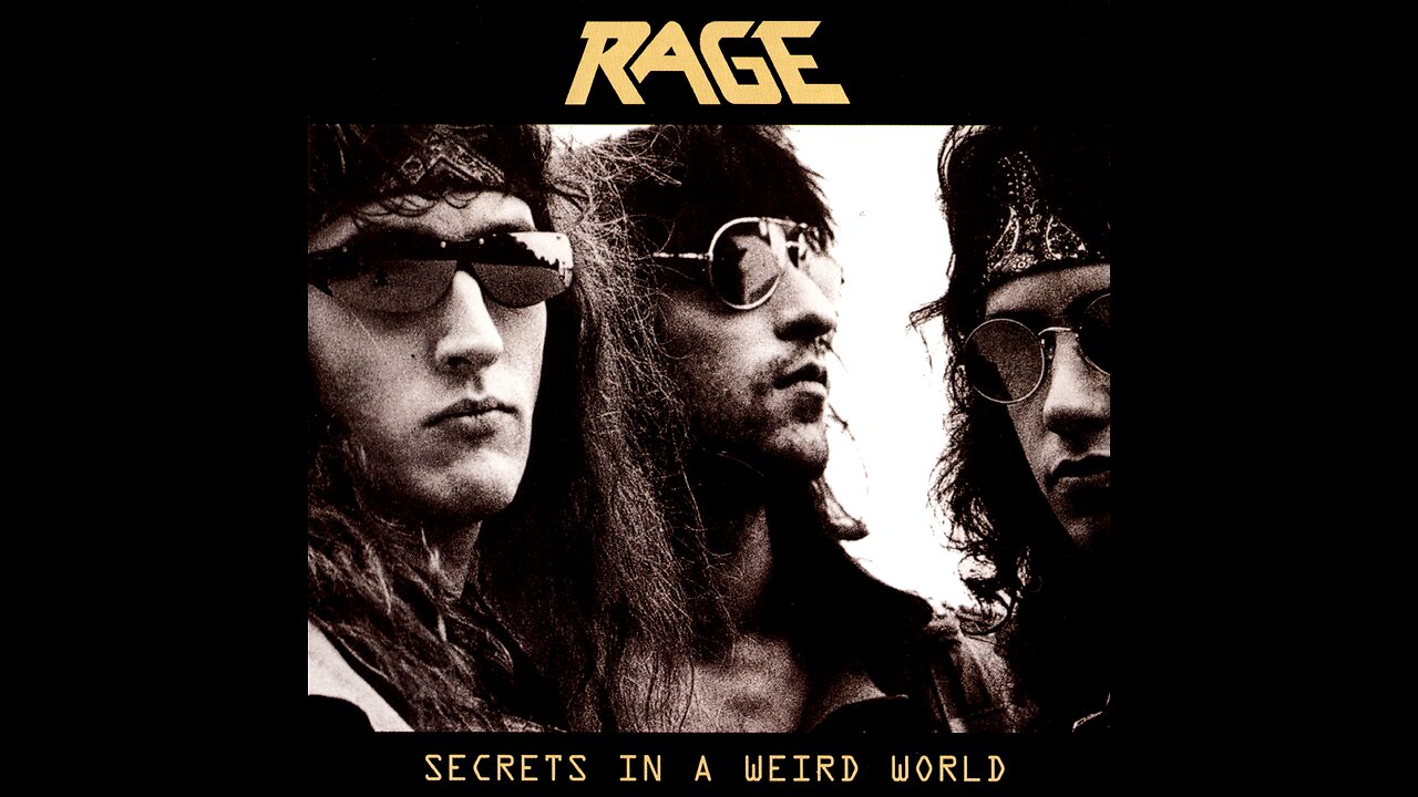 Rage - Secrets In A Weird World (1989)