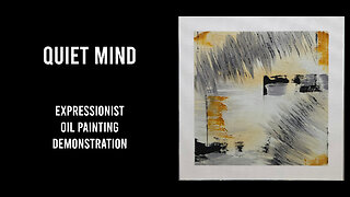 Quiet Mind: Meditative Art and Relaxing Music for Peaceful Moments
