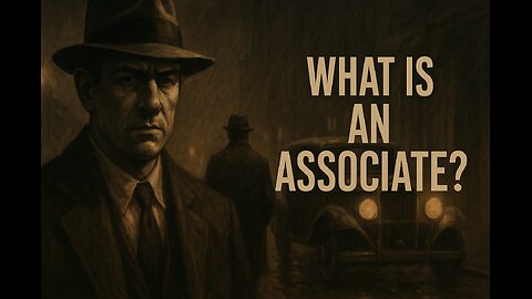 What is an Associate? - The Mafia Hierarchy