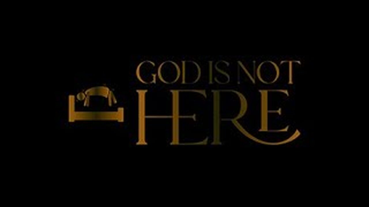 God is Not Here: WARNING! Sensitive content. 4K