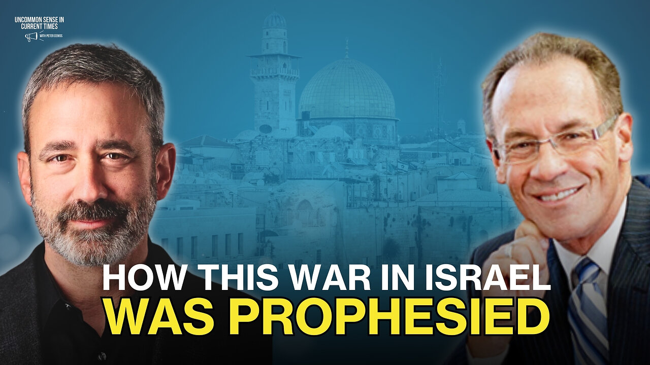 How This War in Israel Was Prophesied | Joel Chernoff