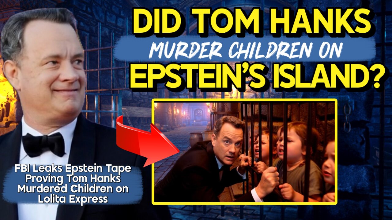 The Awake Nation 01.21.2026 Did Tom Hanks Murder Children On Epstein's Island?