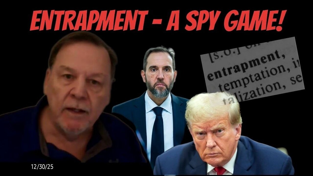 ENTRAPMENT - A SPY GAME! - 12/30/25