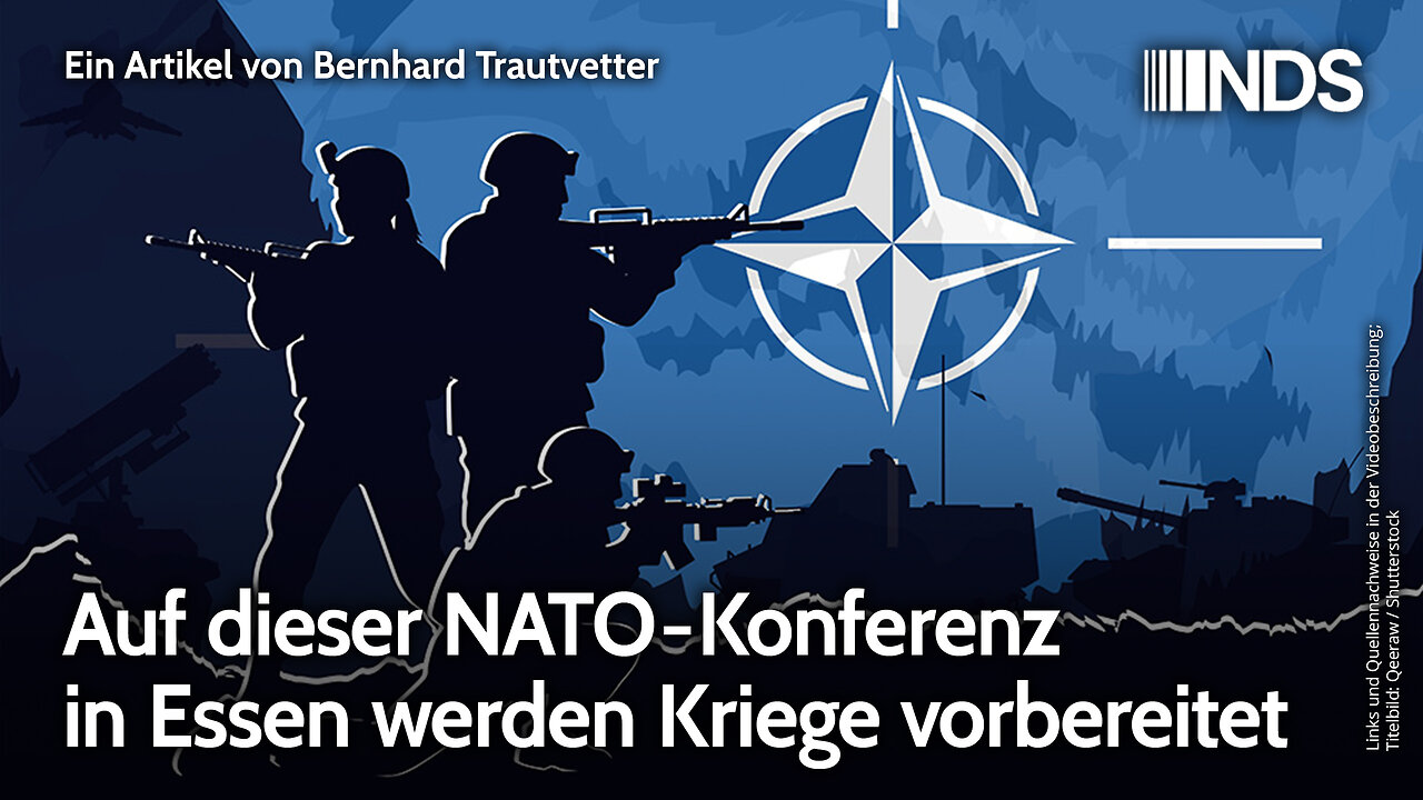 Auf dieser NATO-Konferenz in Essen werden Kriege vorbereitet | Bernhard Trautvetter | NDS-Podcast
