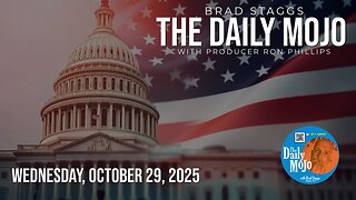 Ep: 102925 The Daily MoJo